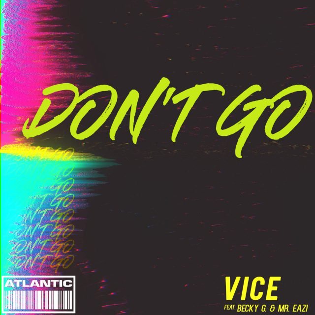 Dj Vice - Don't Go