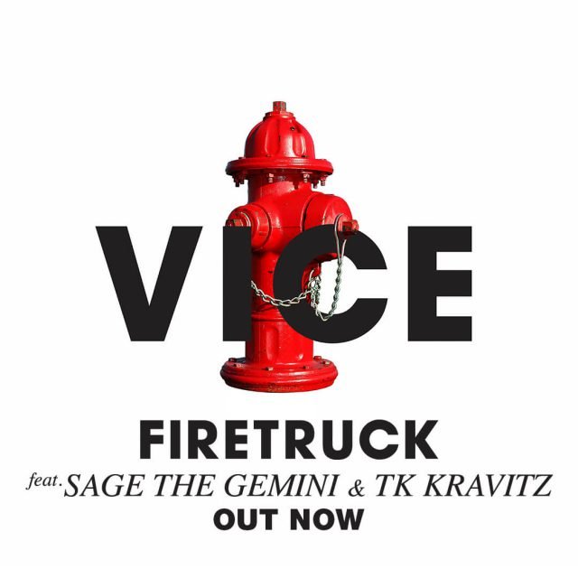 Vice - Firetruck